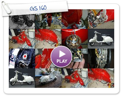 Click to play this Smilebox slideshow: GS 160